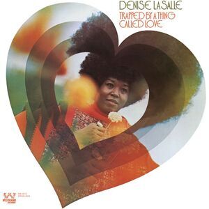 Denise LaSalle - Trapped by a Thing Called Love  CD